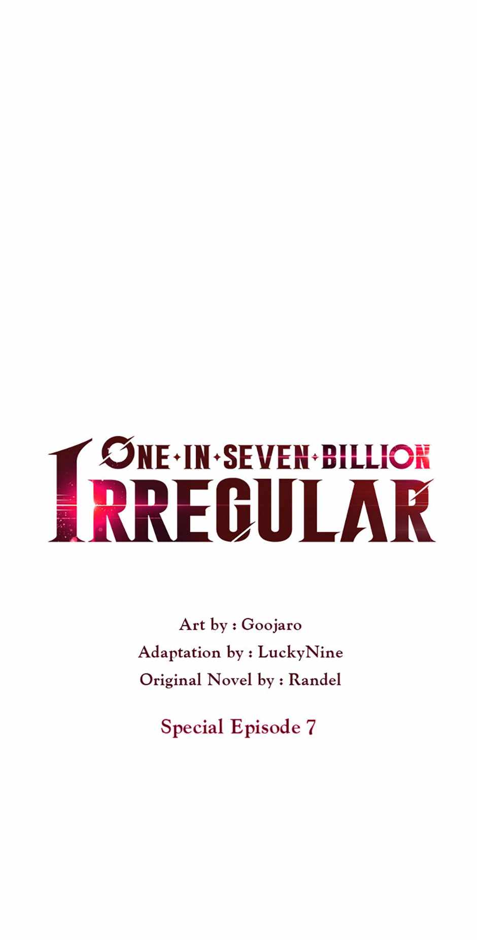 One in seven billion irregular (One-of-a-Kind Irregular) Chapter 110 7